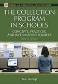 The collection program in schools : concepts, practices, and information sources