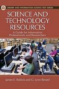 Science and technology resources : a guide for information professionals and researchers