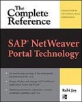 SAP NetWeaver portal technology : the complete reference