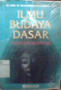 Ilmu Budaya Dasar : suatu pengantar