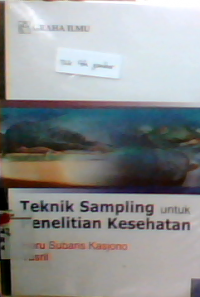 Teknik sampling untuk penelitian kesehatan