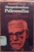 Memperkenalkan psikoanalisa = Ueber psychoanalyse