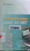 Menggambar teknik menggunakan AutoCad 2007
