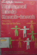 Mengenal dunia kanak-kanak