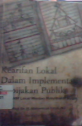 Kearifan Lokal Dalam Implementasi Kebijakan Publik (Perspektif Local Wisdon Masyarakat Bugis)