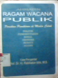 Ragam wacana publik : percikan pemikiran di media cetak