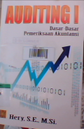 Auditing I : dasar-dasar pemeriksaan akuntansi