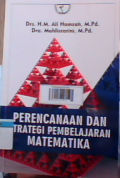 Perencanaan dan strategi pembelajaran matematika