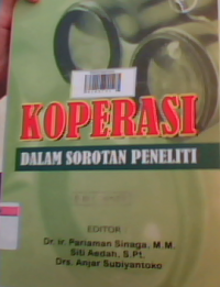 Koperasi dalam sorotan peneliti