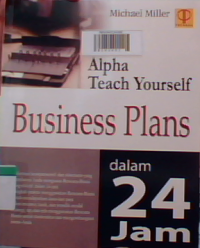 Alpha teach yourself : business plans dalam 24 jam