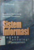 Sistem informasi : konsep teknologi dan manajemen