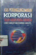 Asas pertanggungjawaban korporasi dalam hukum pidana indonesia