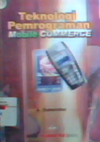 Teknologi pemrograman : mobile commerce