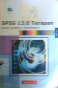 SPSS 13.0 terapan : riset statistik parametrik