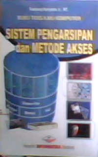 Sistem pengarsipan dan metode akses