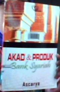 Akad dan produk bank syariah