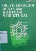 Islam, ideologi dunia dan dominasi struktural