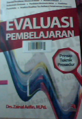 Evaluasi pembelajaran : prinsip teknik prosedur