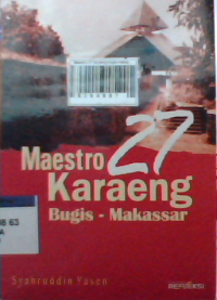 Maestro 27 karaeng bugis-makassar