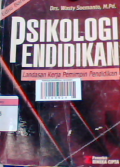 Psikologi pendidikan: landasan kerja pemimpin pendidikan