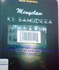 Menyelam ke samudera jiwa dan ruh