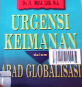 Urgensi keimanan dalam abad globalisasi