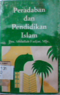 Peradaban dan pendidikan Islam