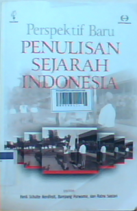 Perspektif baru penulisan sejarah Indonesia