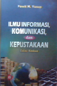 Ilmu informasi komunikasi dan kepustakaan