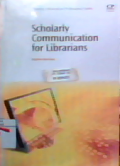 Scholarly Communication For Librarians