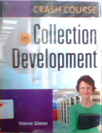 Crash course in collection development