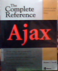 Ajax : the complete reference