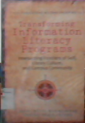 Transforming information literacy programs : intersecting frontiers of self library culture and campus community
