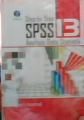 Step by step SPSS 13 analisis data statistik