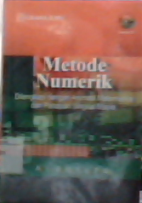 Metode numerik dilengkapi dengan animasi matematika dan panduan singkat Maple