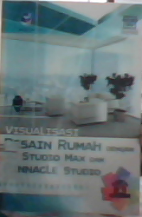 Visualisasi desain rumah dengan 3D studio Max dan Pinancle studio