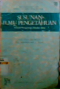 Susunan Ilmu Pengetahuan: sebuah pengantar filsafat ilmu