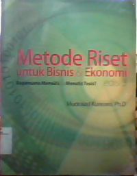 Metode riset untuk bisnis & ekonomi : bagaimana meneliti & menulis tesis?