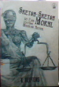 Sketsa-sketsa moral : 30 Esei tentang masalah aktual