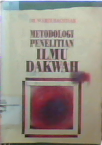 Metodologi penelitian ilmu dakwah