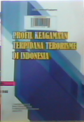 Profil keagamaan terpidana terorisme di Indonesia