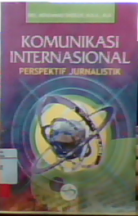 Komunikasi internasional perspektif jurnalistik