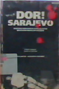 Dor ! Sarajevo : sebuah rekaman jurnalistik nestapa muslim Bosnia