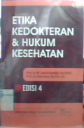 Etika kedokteran dan hukum kesehatan