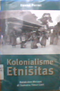 Kolonialisme Etnisitas Batak Dan Melayu Di Sumatra  Timur Laut