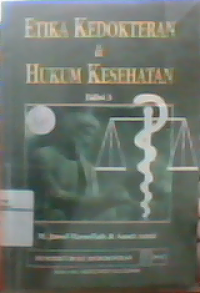 Etika kedokteran & Hukum kesehatan