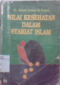 Nilai kesehatan dalam syariat islam