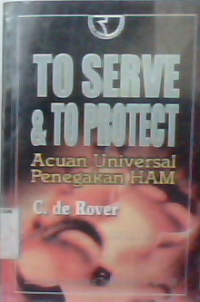 To serve and to protect: Acuan universal penegakan HAM