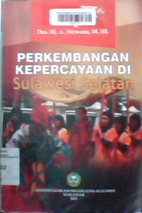 Perkembangan kepercayaan di Sulawesi Selatan