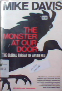 The monster at our door: The global threat of avian flu